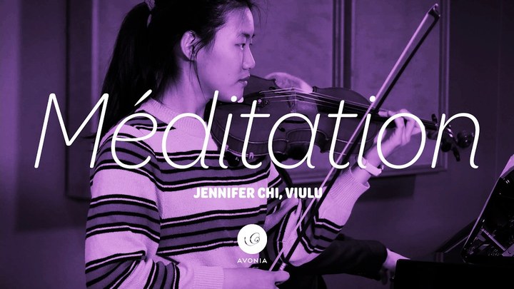 Jennifer, violin — viulu — Jules Massenet: Méditation